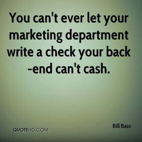 Famous Bill Bass quote