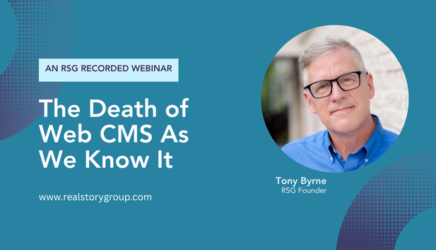 RSG Recorded Webinar: The Death of Web CMS As We Know It
