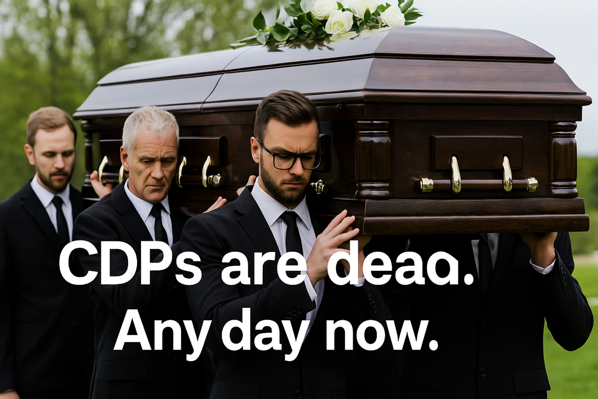 CDPs are dead