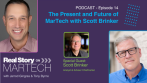 RSG Podcast Episode 14 - The Present and Future of MarTech with Scott Brinker