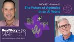 Episode 13: The Future of Agencies