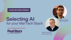 RSG Recorded Webinar: Selecting AI for your MarTech Stack
