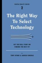 The Right Way to Select Technology